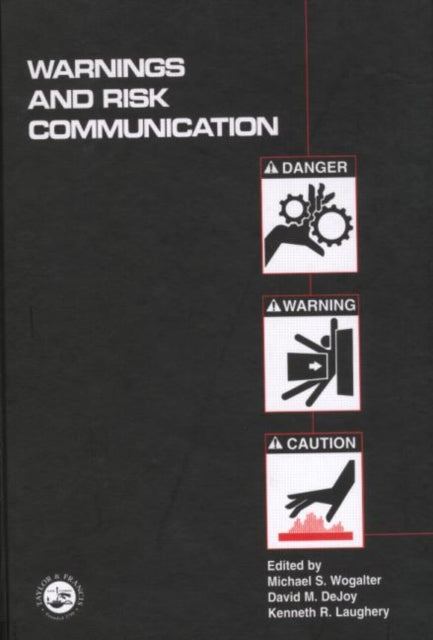Book cover of: Warnings and Risk Communication