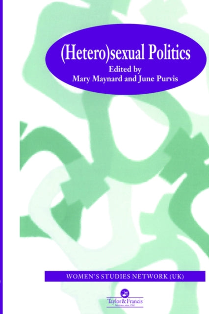 Book cover of: HeteroSexual Politics