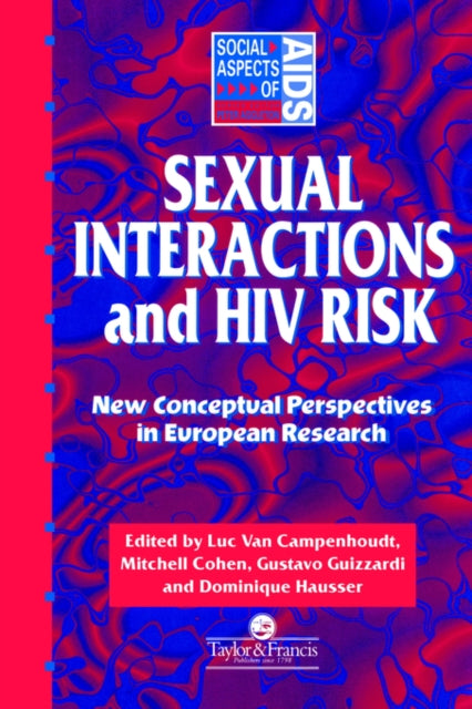Book cover of: Sexual Interactions and HIV Risk. By: L. Campenhoudt