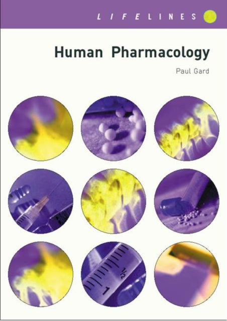 Book cover of: Human Pharmacology. By: Paul R. Gard