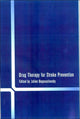Book cover of: Drug Therapy for Stroke Prevention
