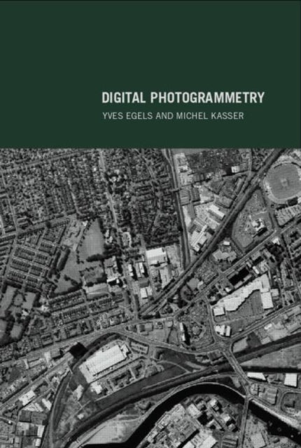 Book cover of: Digital Photogrammetry. By: Yves Egels