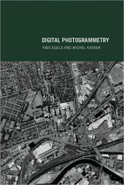 Book cover of: Digital Photogrammetry. By: Yves Egels