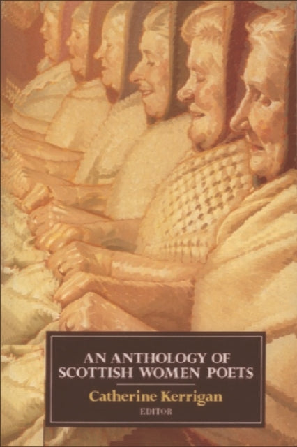 Book cover of: Anthology of Scottish Women Poets. By: Catherine Kerrigan