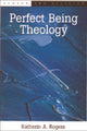 Book cover of: Perfect Being Theology. By: Katherine A Rogers