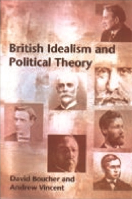 Book cover of: British Idealism and Political Theory