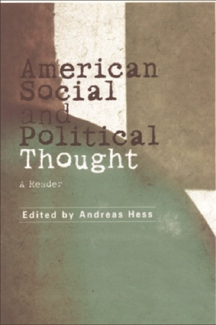 Book cover of: American Social and Political Thought. By: Andreas Hess