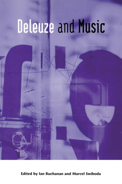 Book cover of: Deleuze and Music