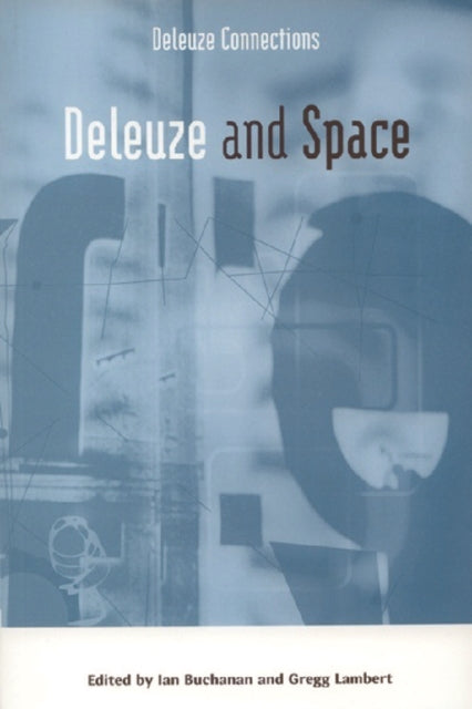 Book cover of: Deleuze and Space