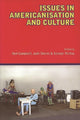 Book cover of: Issues in Americanisation and Culture