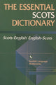 Book cover of: Essential Scots Dictionary. By: Scots Language Dictionaries