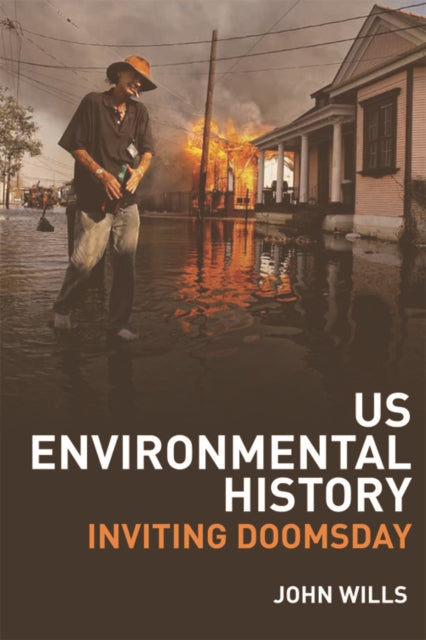 Book cover of: US Environmental History. By: John Wills
