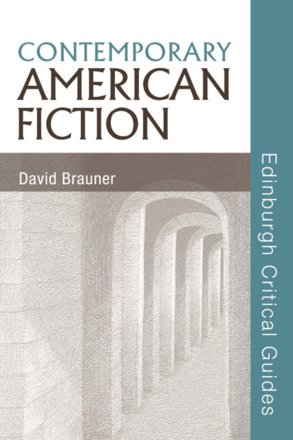 Book cover of: Contemporary American Fiction. By: David Brauner