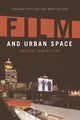 Book cover of: Film and Urban Space