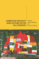 Book cover of: American Thought and Culture in the 21st Century