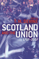 Book cover of: Scotland and the Union 1707-2007