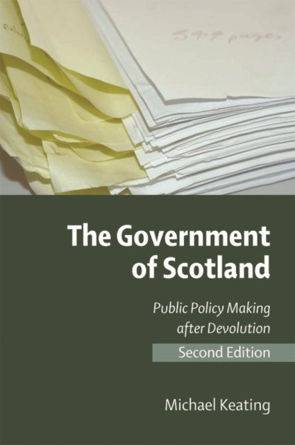Book cover of: Government of Scotland. By: Keating, Michael