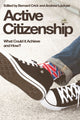 Book cover of: Active Citizenship. By: Bernard R. Crick