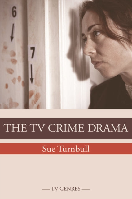 Book cover of: TV Crime Drama. By: Sue Turnbull