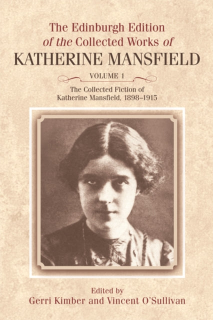 Book cover of: Collected Fiction of Katherine Mansfield, 1898-1915