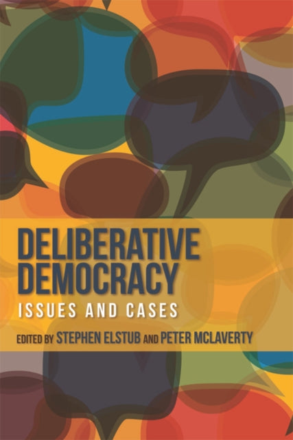 Book cover of: Deliberative Democracy. By: Stephen Elstub
