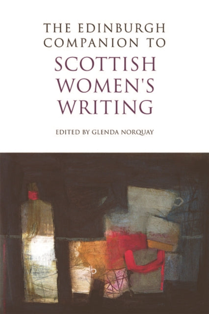 Book cover of: Edinburgh Companion to Scottish Women's Writing