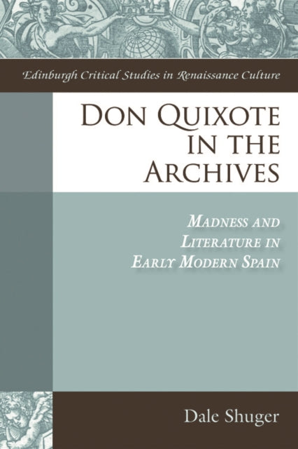 Book cover of: Don Quixote in the Archives. By: Dale Shuger