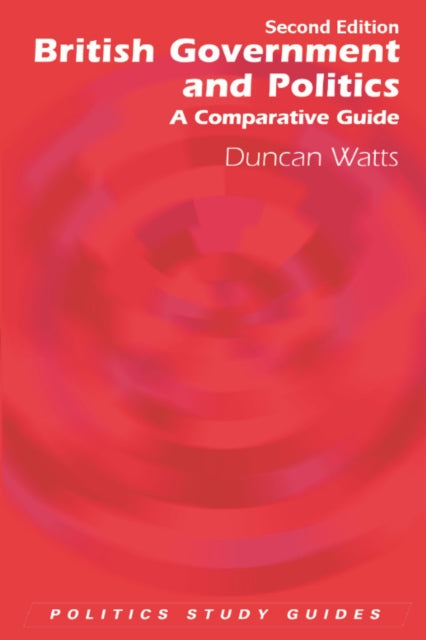 Book cover of: British Government and Politics. By: Duncan Watts