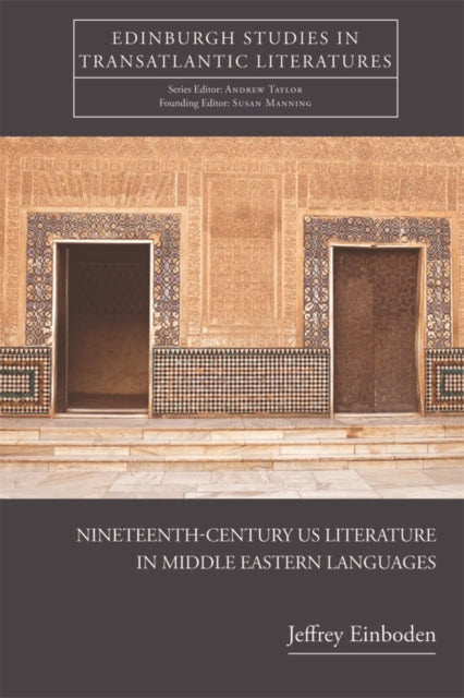 Book cover of: Nineteenth-Century U.S. Literature in Middle Eastern Languages