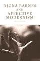 Book cover of: Djuna Barnes and Affective Modernism