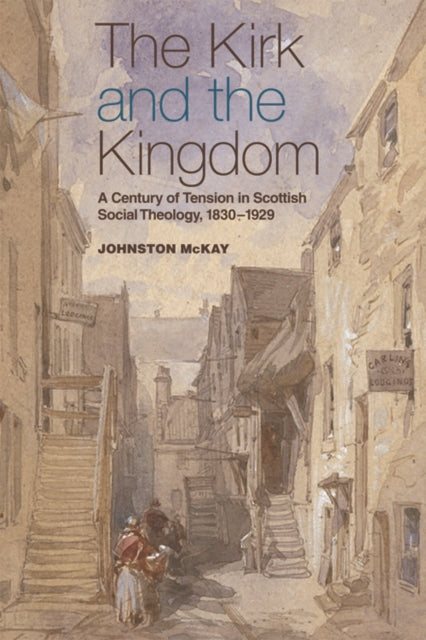Book cover of: Kirk and the Kingdom. By: Johnston R. McKay