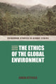 Book cover of: Ethics of the Global Environment. By: Robin Attfield