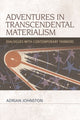 Book cover of: Adventures in Transcendental Materialism