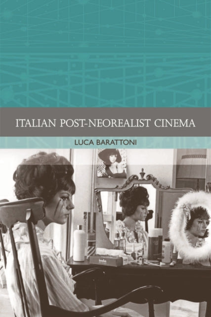 Book cover of: Italian Post-Neorealist Cinema
