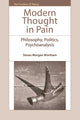 Book cover of: Modern Thought in Pain. By: Simon Morgan Wortham