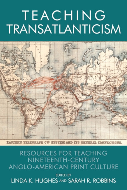 Book cover of: Teaching Transatlanticism. By: Hughes, Linda
