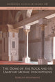 Dome of the Rock and its Umayyad Mosaic Inscriptions