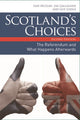 Book cover of: Scotland's Choices