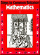 Book cover of: Steps to Common Entrance Mathematics 1. By: Walter Phillips