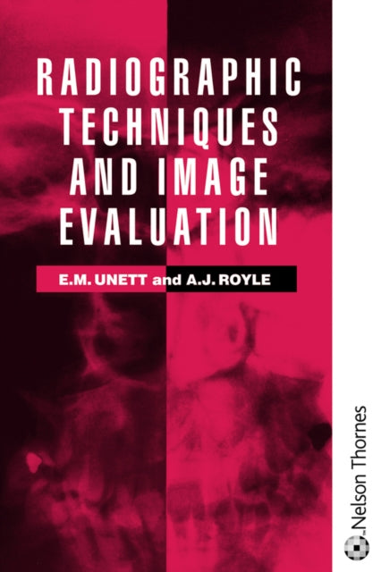 Book cover of: RADIOGRAPHIC TECHNIQUE & IMAGE EVAL. By: Amanda Royle