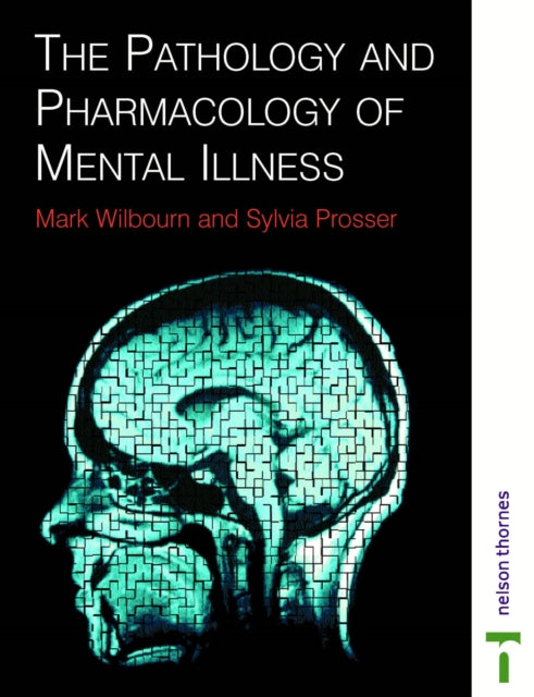 Book cover of: PATHOLOGY & PHARMACOLOGY MENTAL ILLNESS