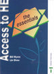 Book cover of: Access to Higher Education. By: Bill Myers
