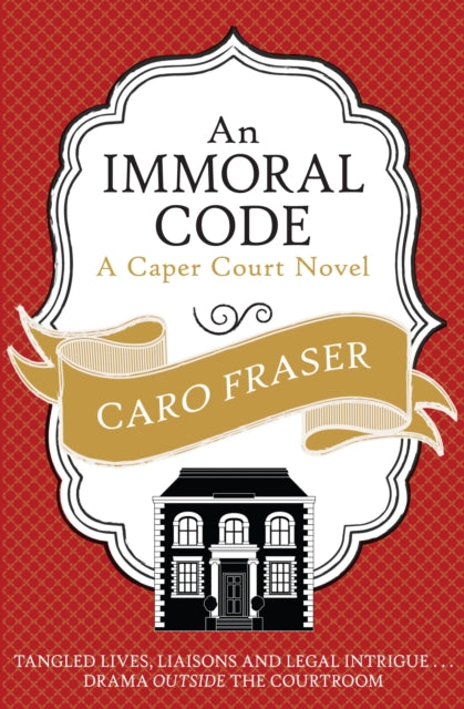 Book cover of: Immoral Code. By: Caro Fraser
