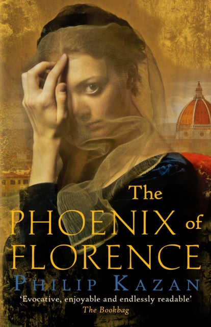 Book cover of: Phoenix of Florence. By: Philip Kazan