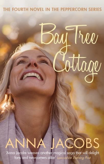 Book cover of: Bay Tree Cottage. By: Anna Jacobs
