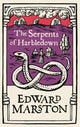 Book cover of: Serpents of Harbledown. By: Edward Marston