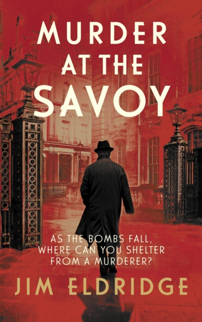Book cover of: Murder at the Savoy. By: Jim Eldridge