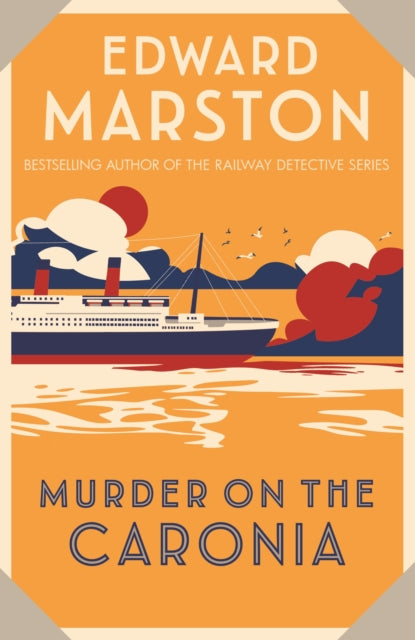 Book cover of: Murder on the Caronia. By: Edward Marston