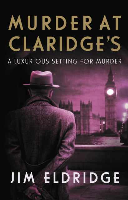 Book cover of: Murder at Claridge's. By: Jim Eldridge