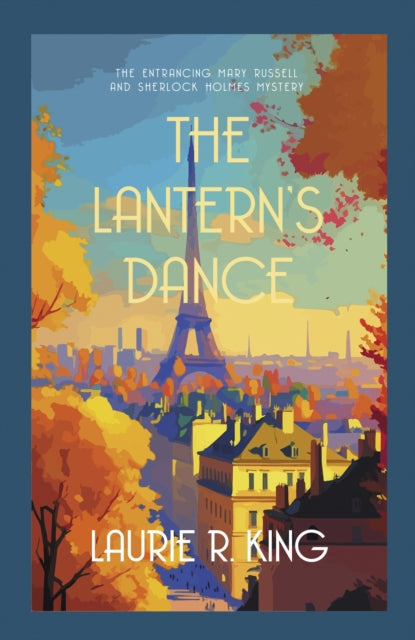 Book cover of: Lantern's Dance. By: Laurie R. King
